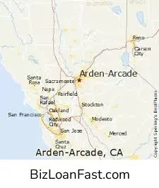 Business Loans in Arden-Arcade California