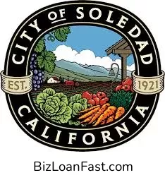 Business Loans in Soledad California