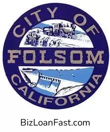 Business Loans in Folsom California