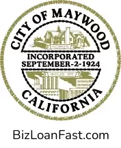 Business Loans in Maywood California