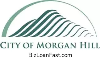 Business Loans in Morgan Hill California