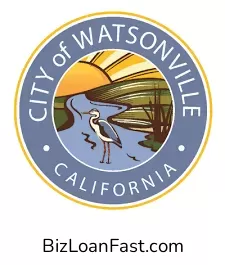 Business Loans in Watsonville California